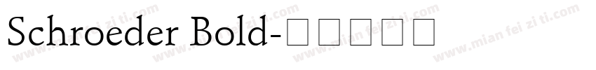 Schroeder Bold字体转换